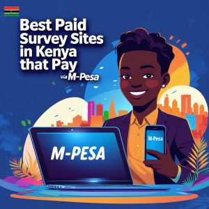 Paid Survey Sites in Kenya That Pay via M-Pesa