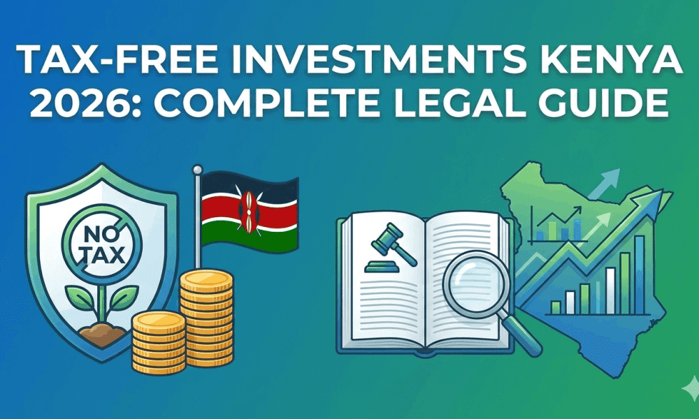Tax-Free Investments Kenya 2026