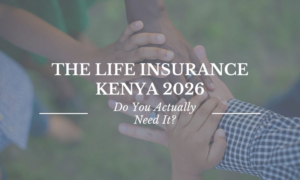 The Life Insurance Kenya 2026