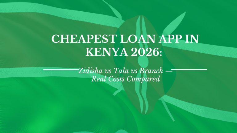 Cheapest Loan App in Kenya 2026